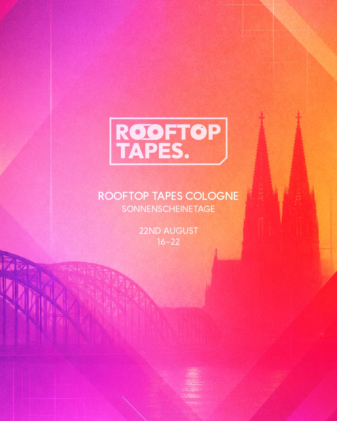Rooftop Tapes Cologne Summer Closing