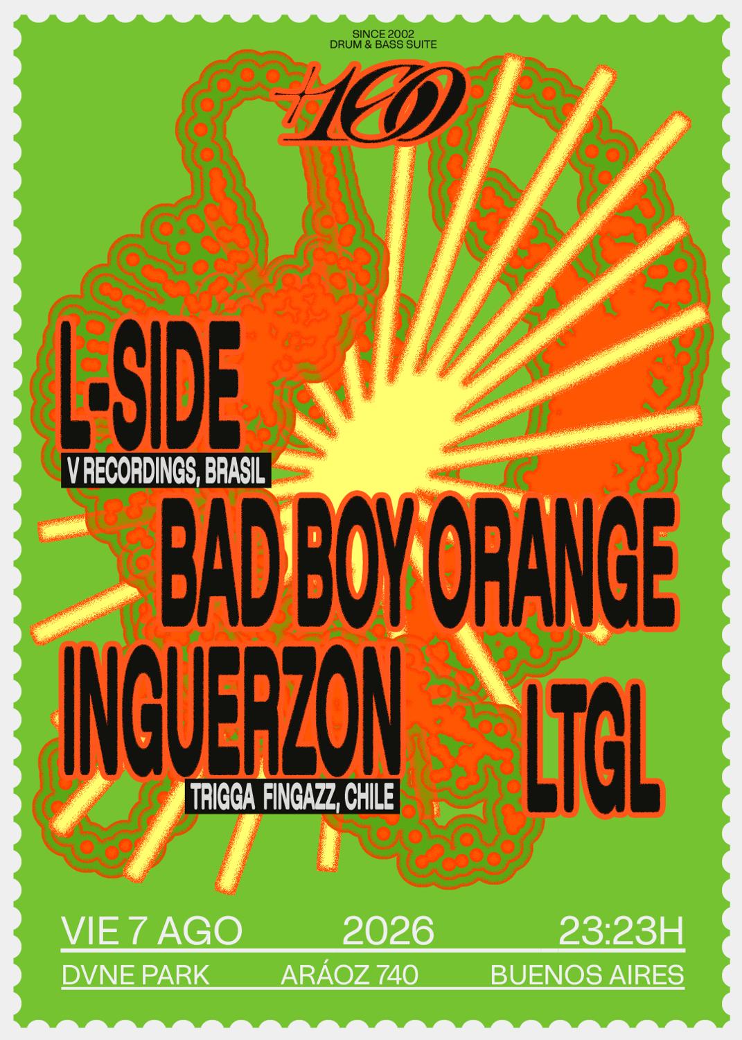 +160 Drum & Bass Suite With L-Side, Bad Boy Orange, Inguerzon Y Ltgl