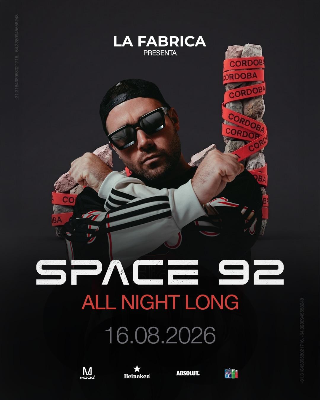 Space 92 [All Night Long] - By La Fabrica, Cordoba