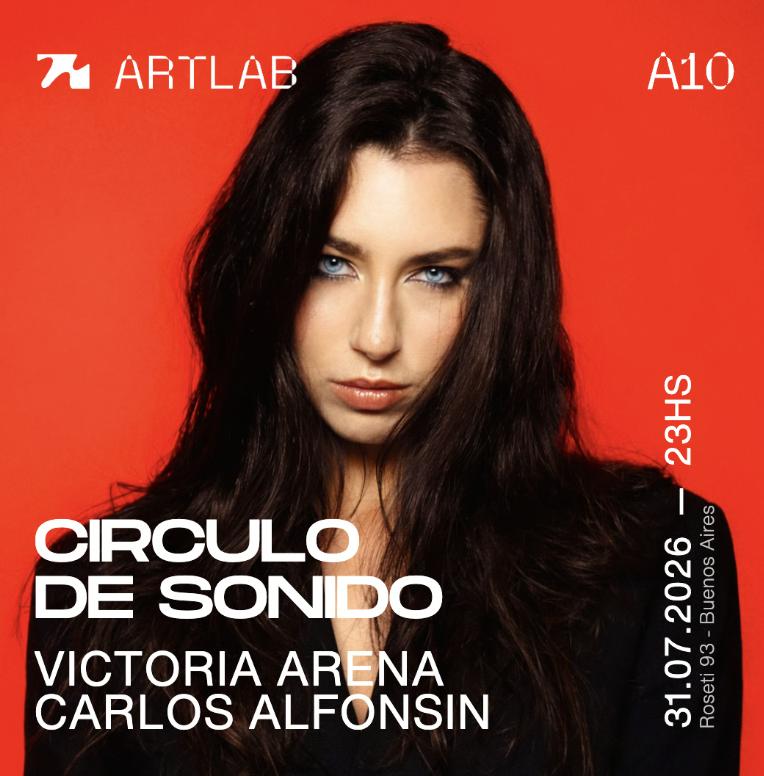 Artlab - Circulo De Sonido - Victoria Arena + Carlos Alfonsin