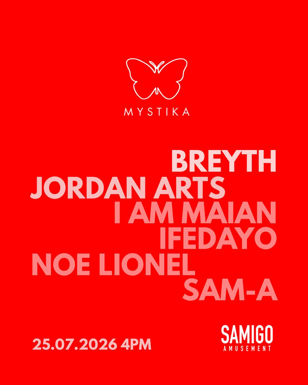 Mystika With Breyth & Jordan Arts