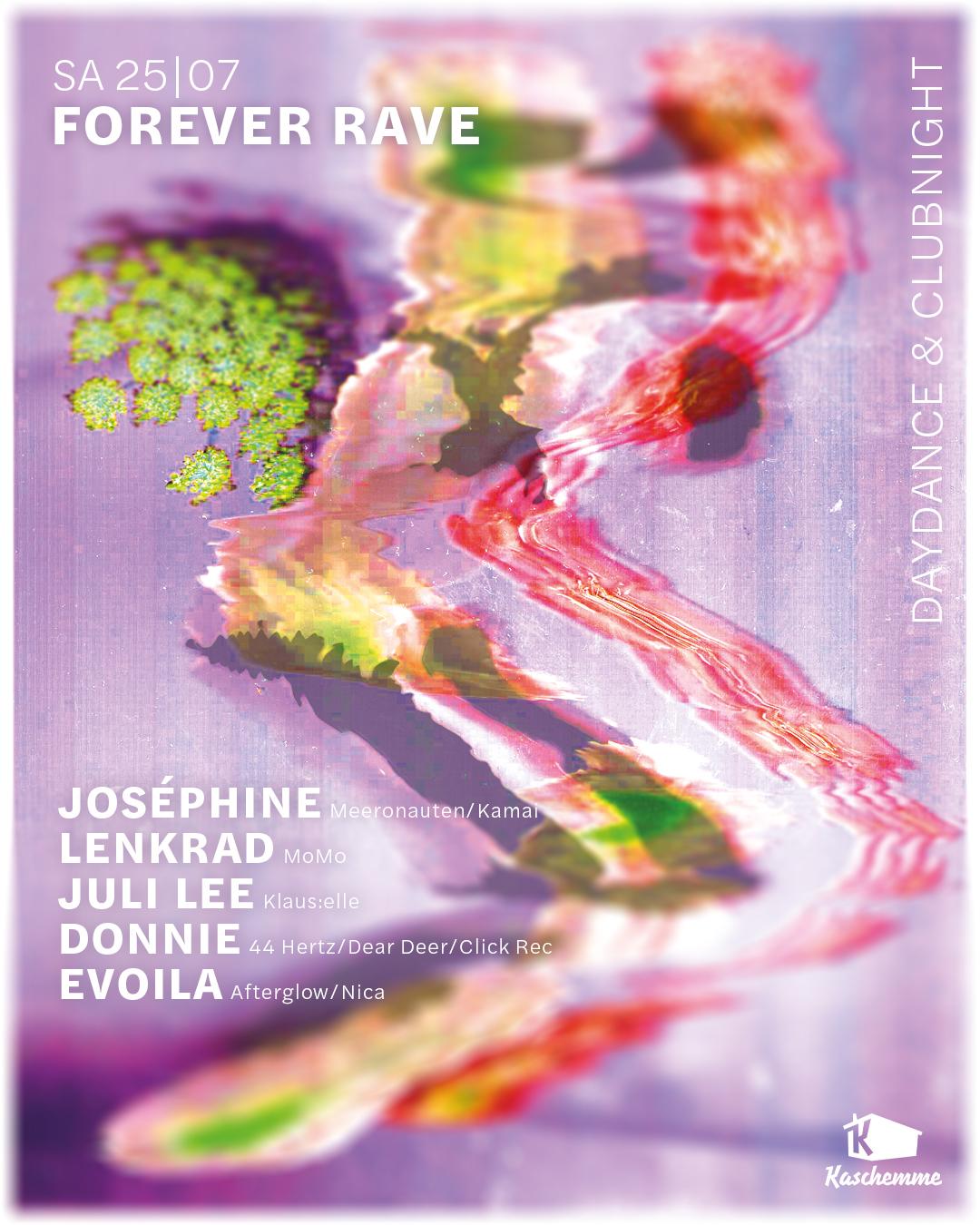 Forever Rave // Daydance & Clubnight