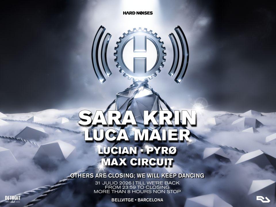 Hardnoises-Sara Krin/ Luca Maier/ Lucian/ Pyro/ Max Circuit/ Kyanos