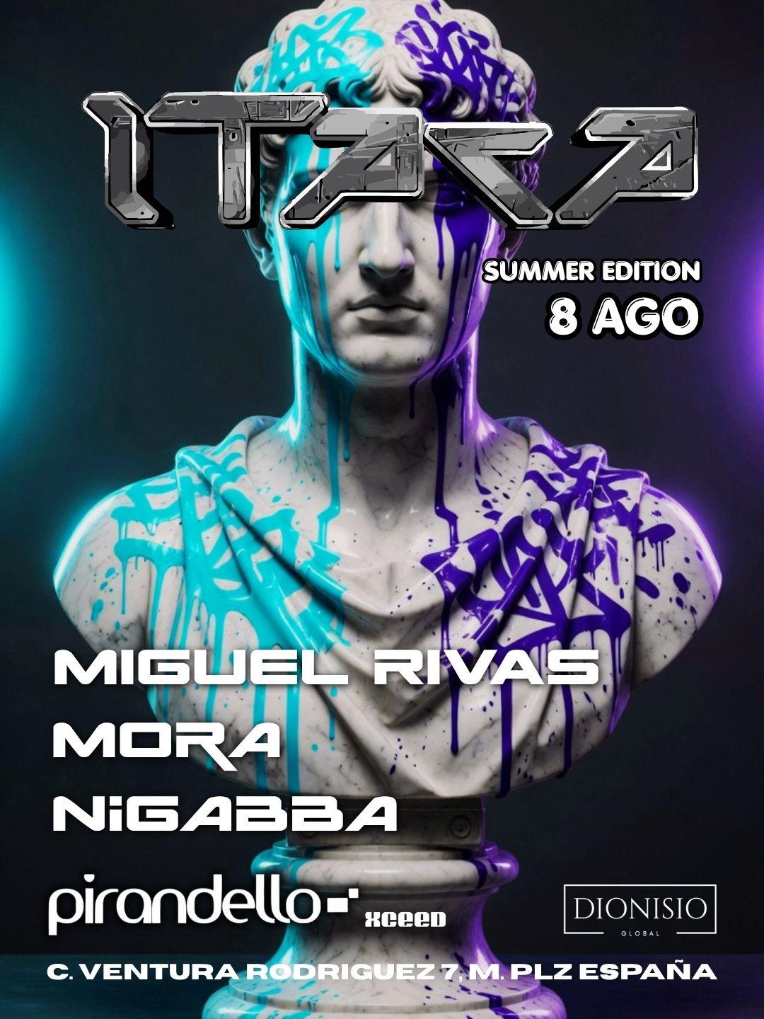 Itaca Summer Edition With Miguel Rivas, Nigabba Nd Mora