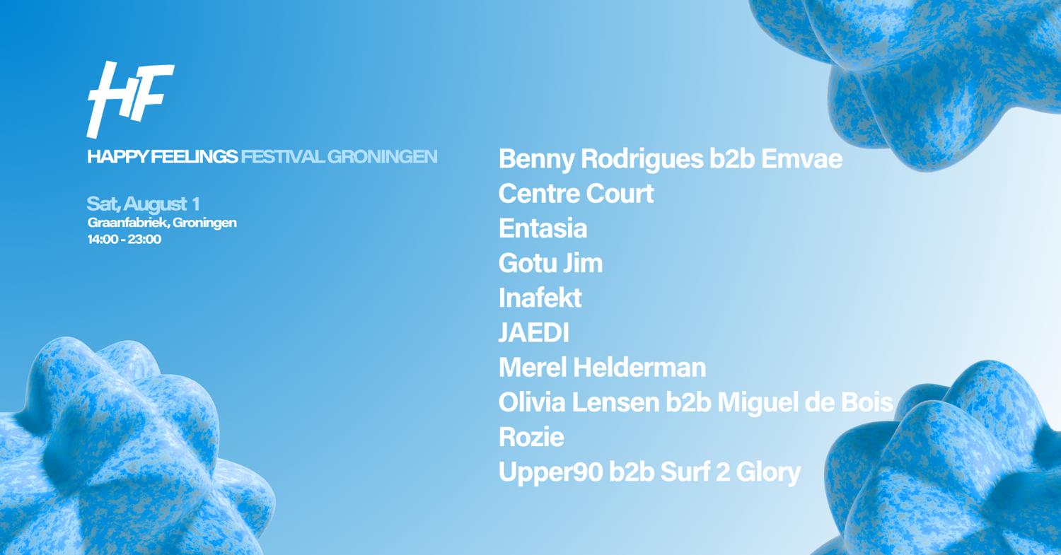 Happy Feelings Festival Groningen 2026 W/ Gotu Jim, Benny Rodrigues, Rozie
