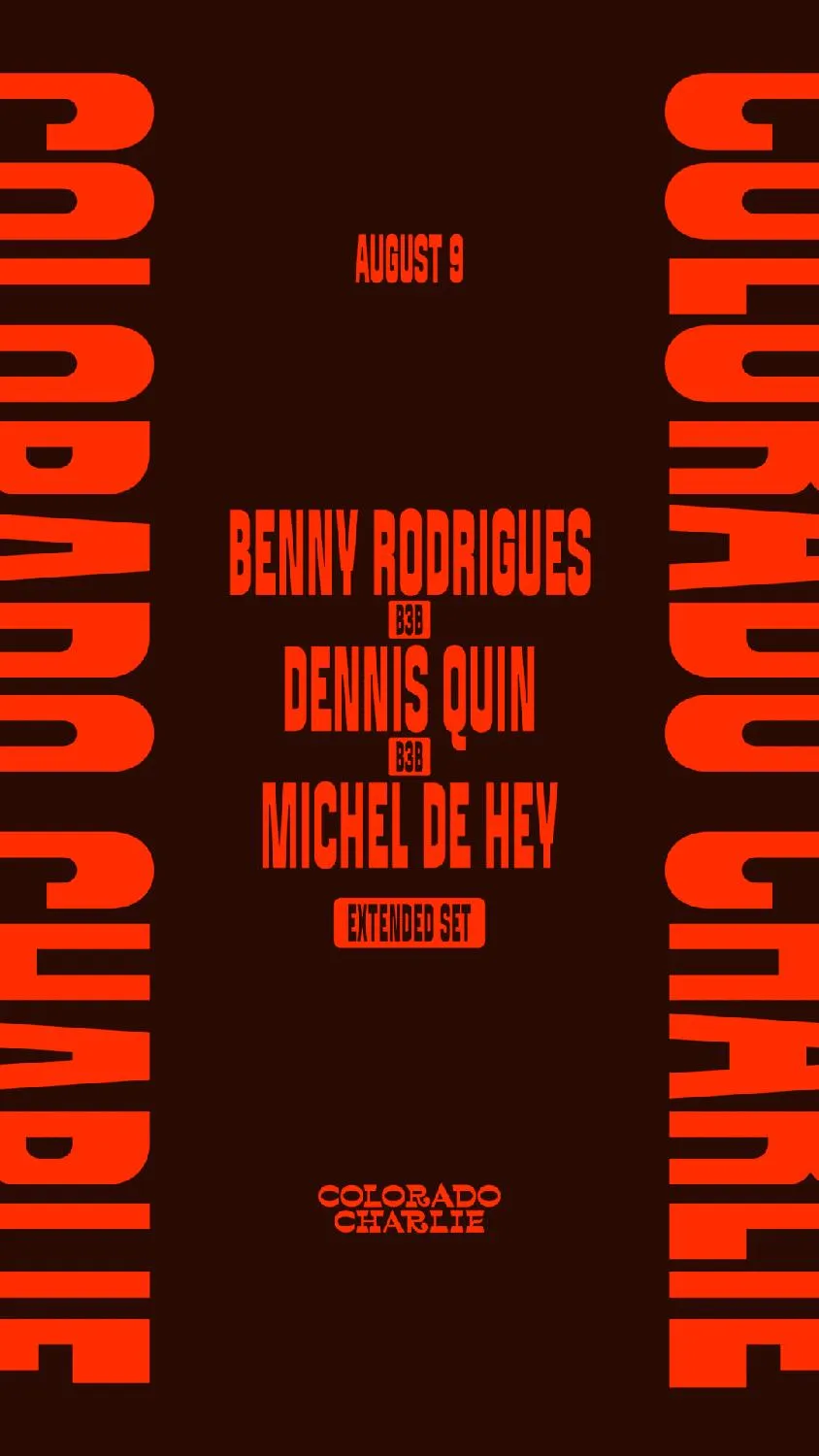 Colorado Charlie With Benny Rodrigues B3B Dennis Quin B3B Michel De Hey & More (Sold Out)