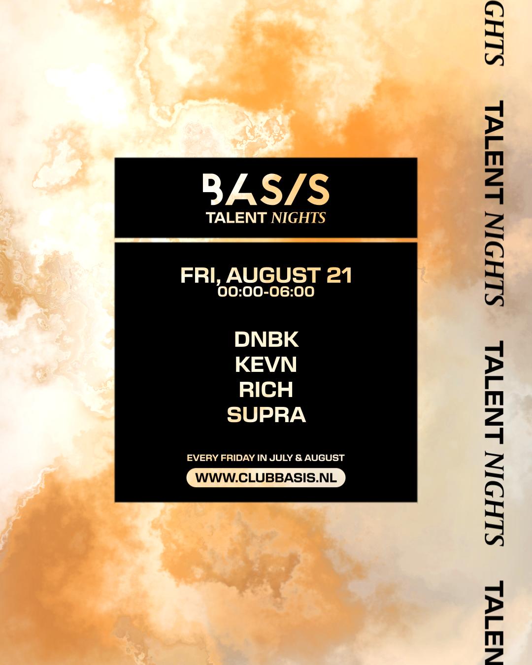 Basis Talent Night/ Dnbk/ Kevn/ Rich/ Supra