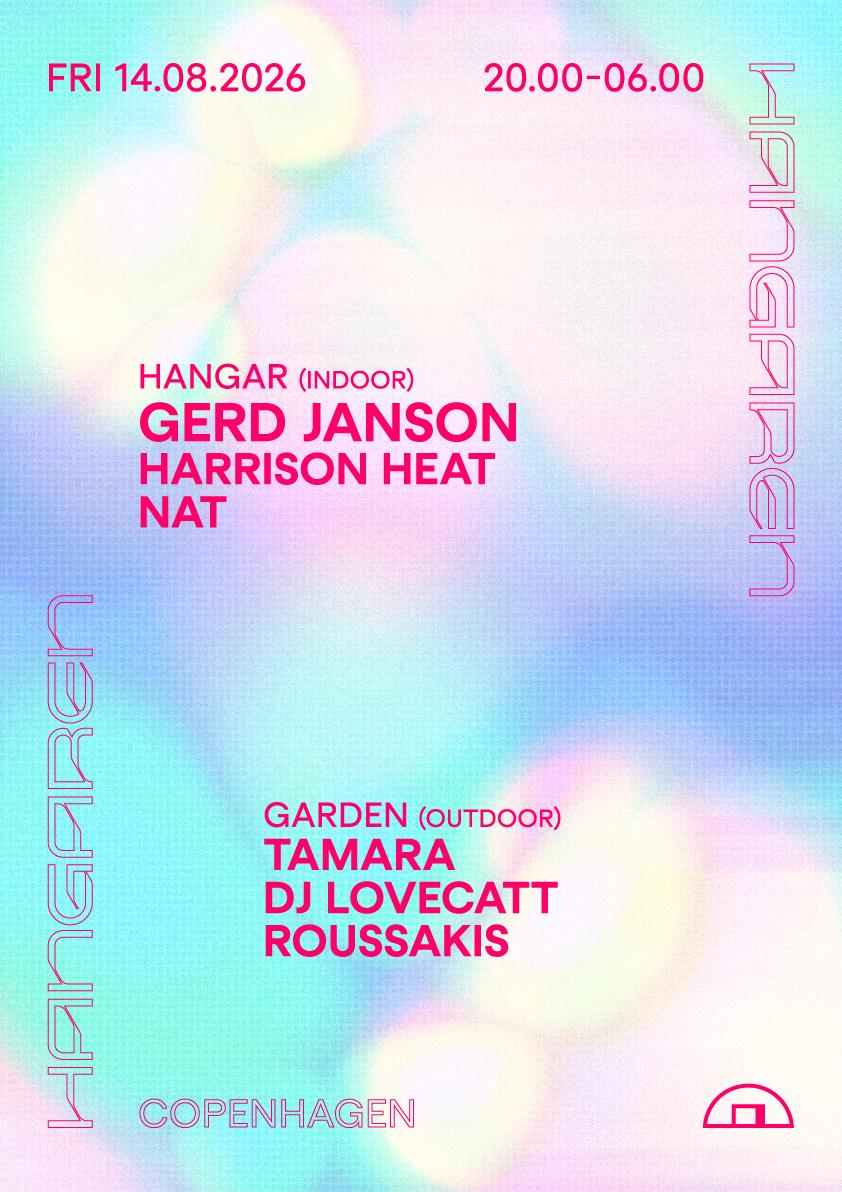 Gerd Janson, Harrison Heat, Nat, Tamara, Dj Lovecatt, Roussakis