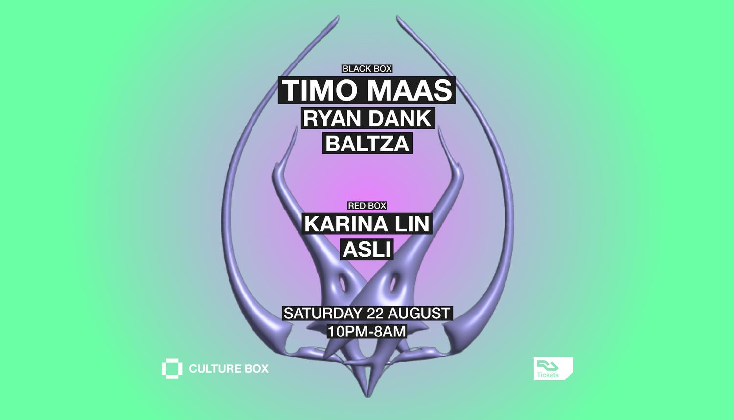Timo Maas / Ryan Dank / Baltza / Karina Lin / Asli