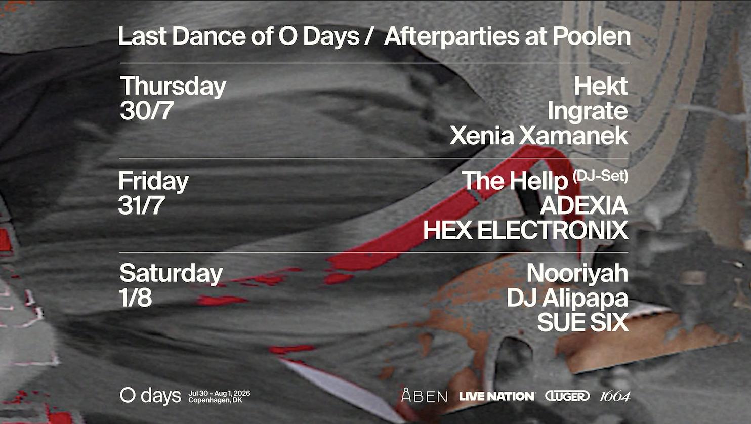 O Days Afterparty - Saturday // Poolen Outside