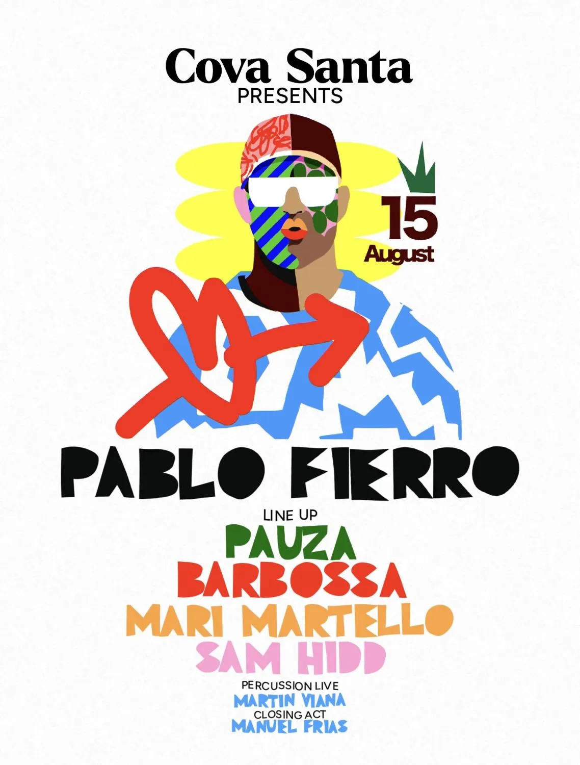 Cova Santa Presents Pablo Fierro