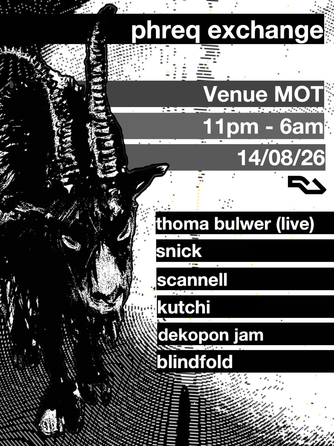 Phreq Exchange @Venue M.O.T