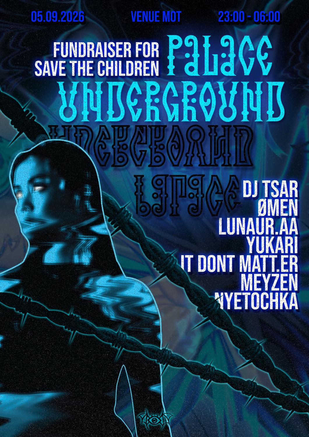 Palace Underground - Save The Children Fundraiser // Techno_Industrial_Hard Techno //