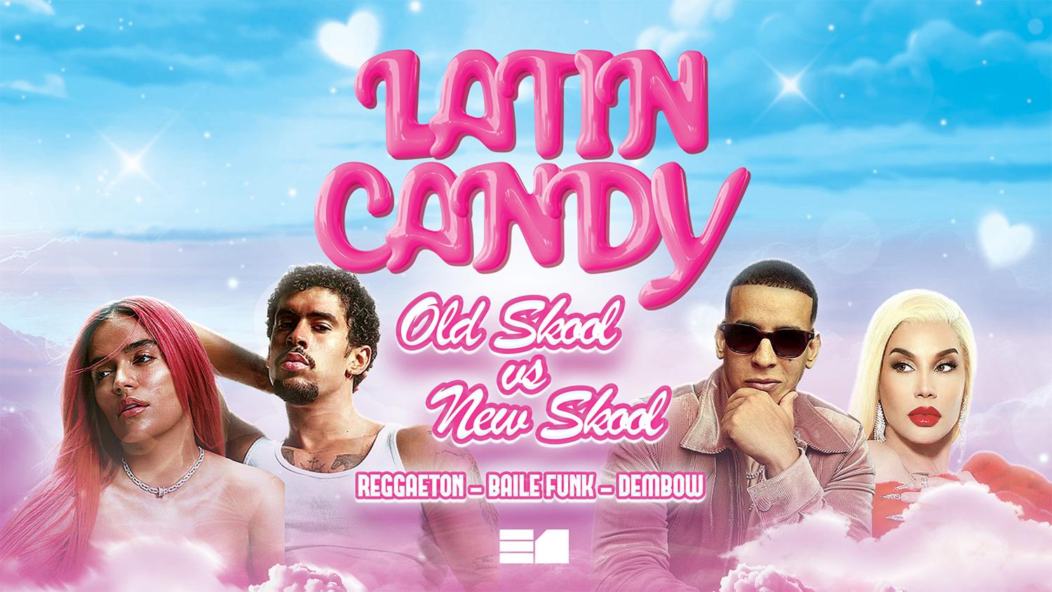 Latin Candy - Reggaeton Party - Old Skool Edition