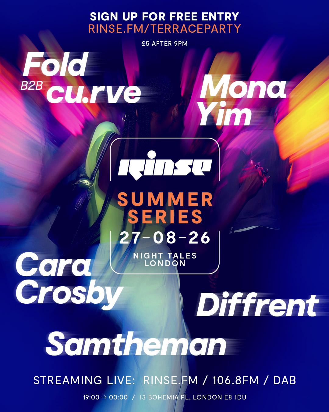 Rinse Summer Terrace Party Ft. Diffrent, Fold B2B Cu.Rve, Mona Yim + More