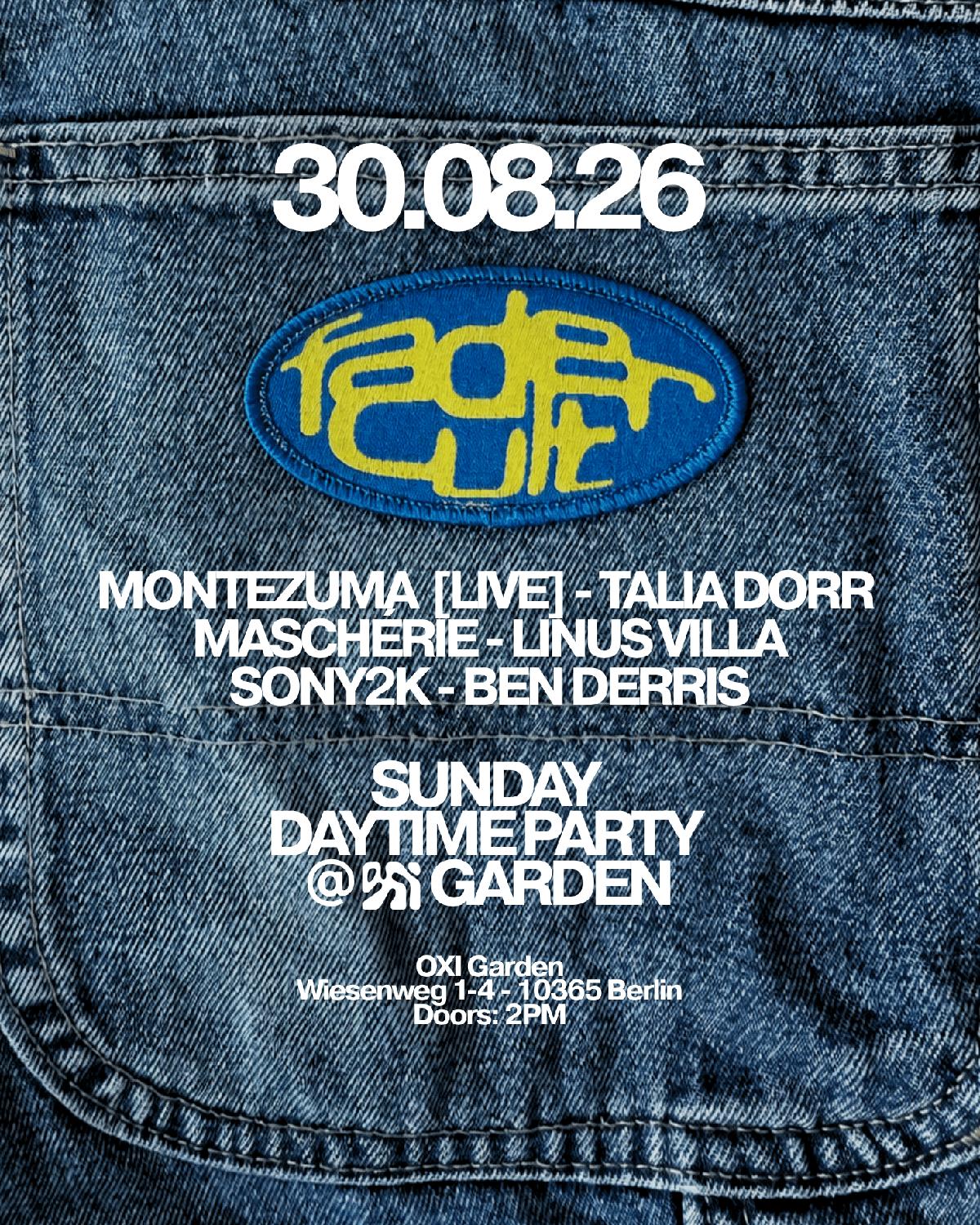 Day: Fadercult @ Oxi Garden With Montezuma [Live]  