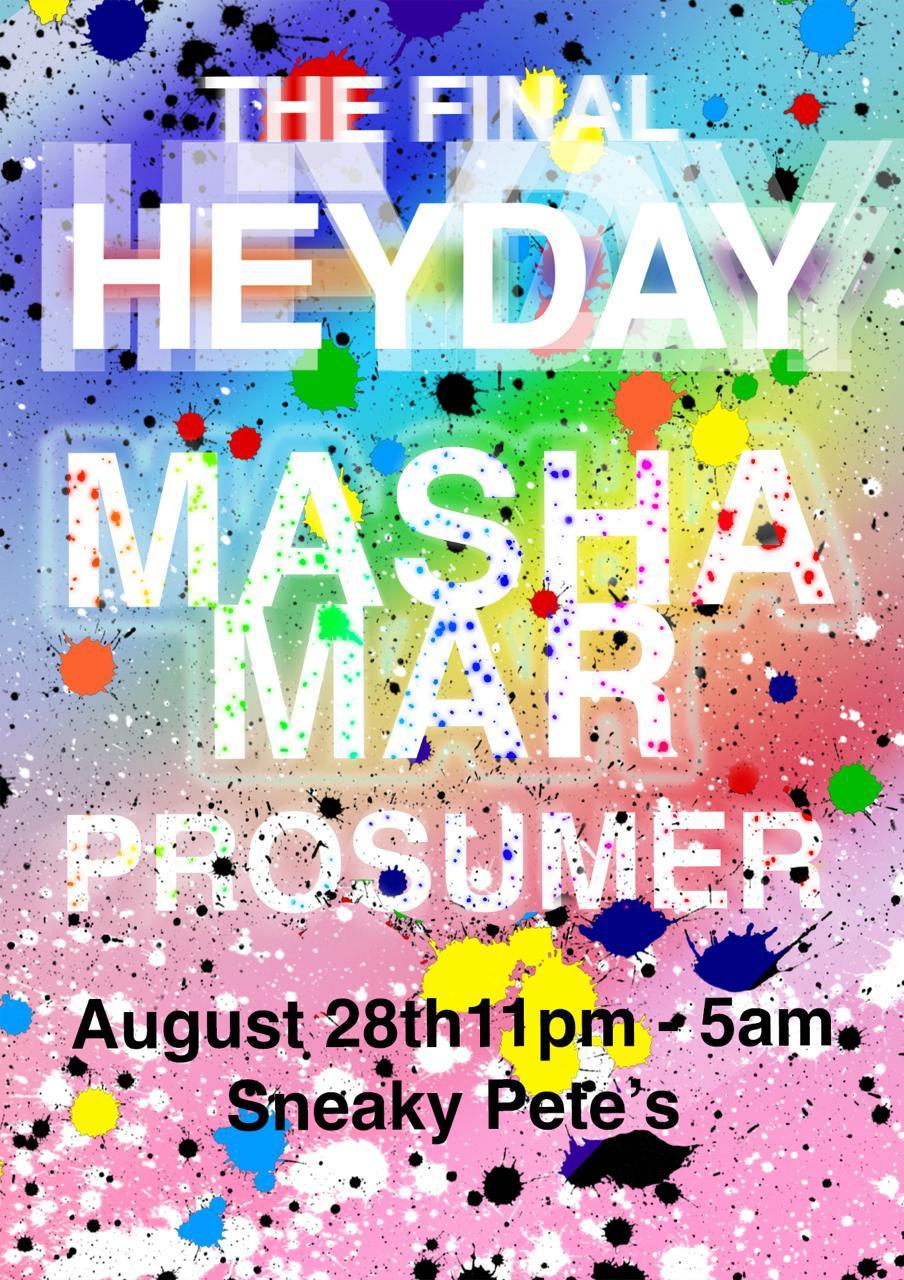 Heyday: Masha Mar & Prosumer