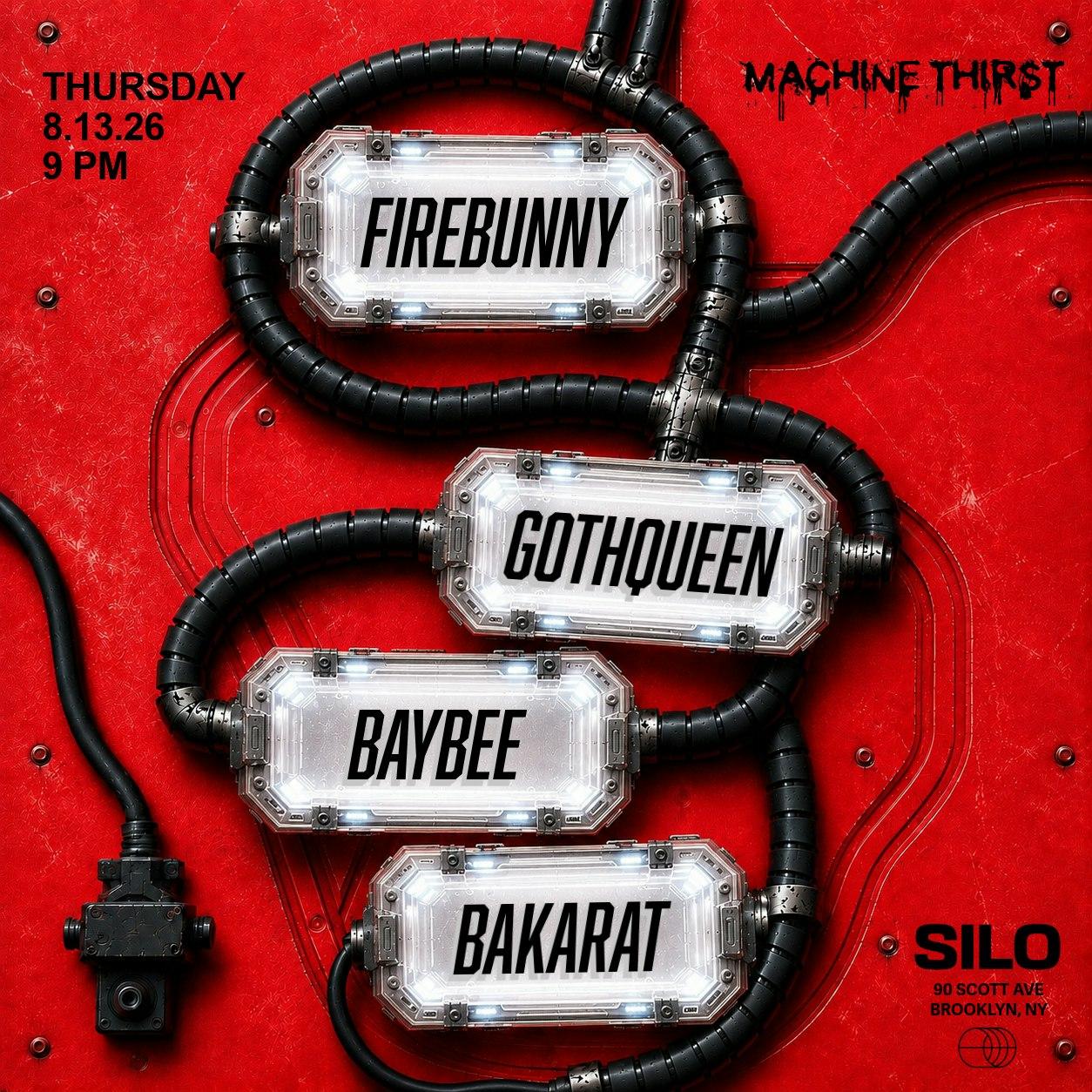 Machine Thirst (Main Room Event, Free With Rsvp)