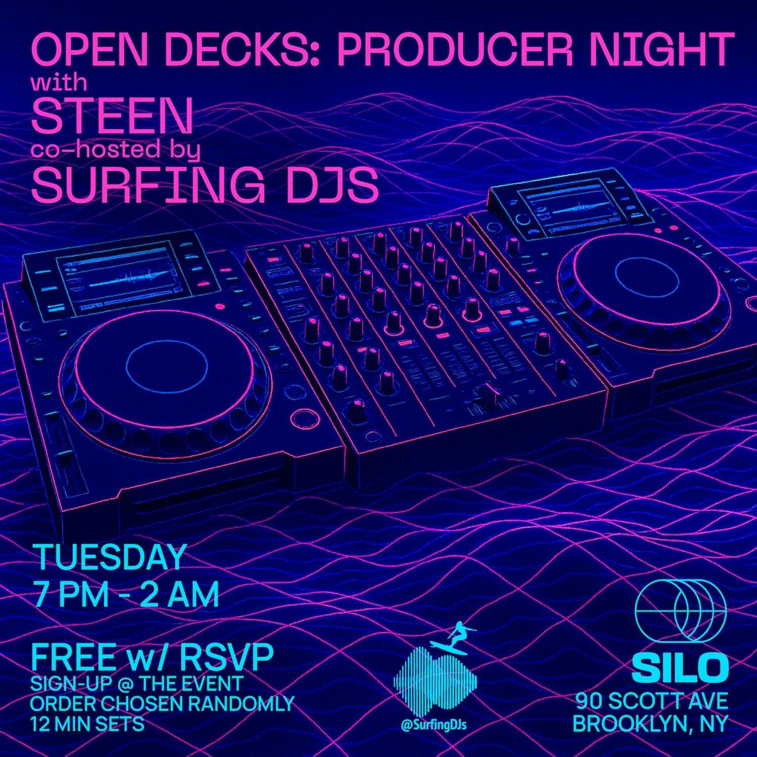 Open Decks With Steen & Surfing Djs - Producer Night