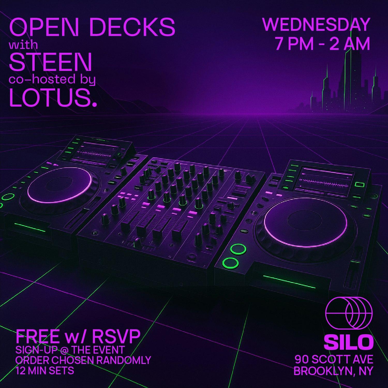 Open Decks With Steen And Lotus