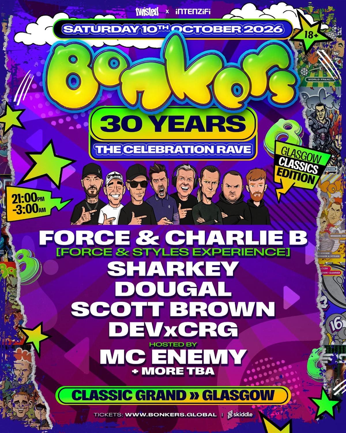 Bonkers 30 Years - Glasgow - Classics Edition