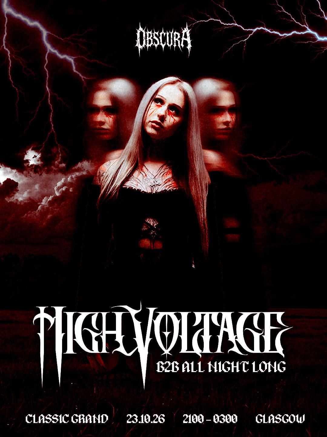 Obscura Presents: High Voltage All Night Long + Special B2Bs