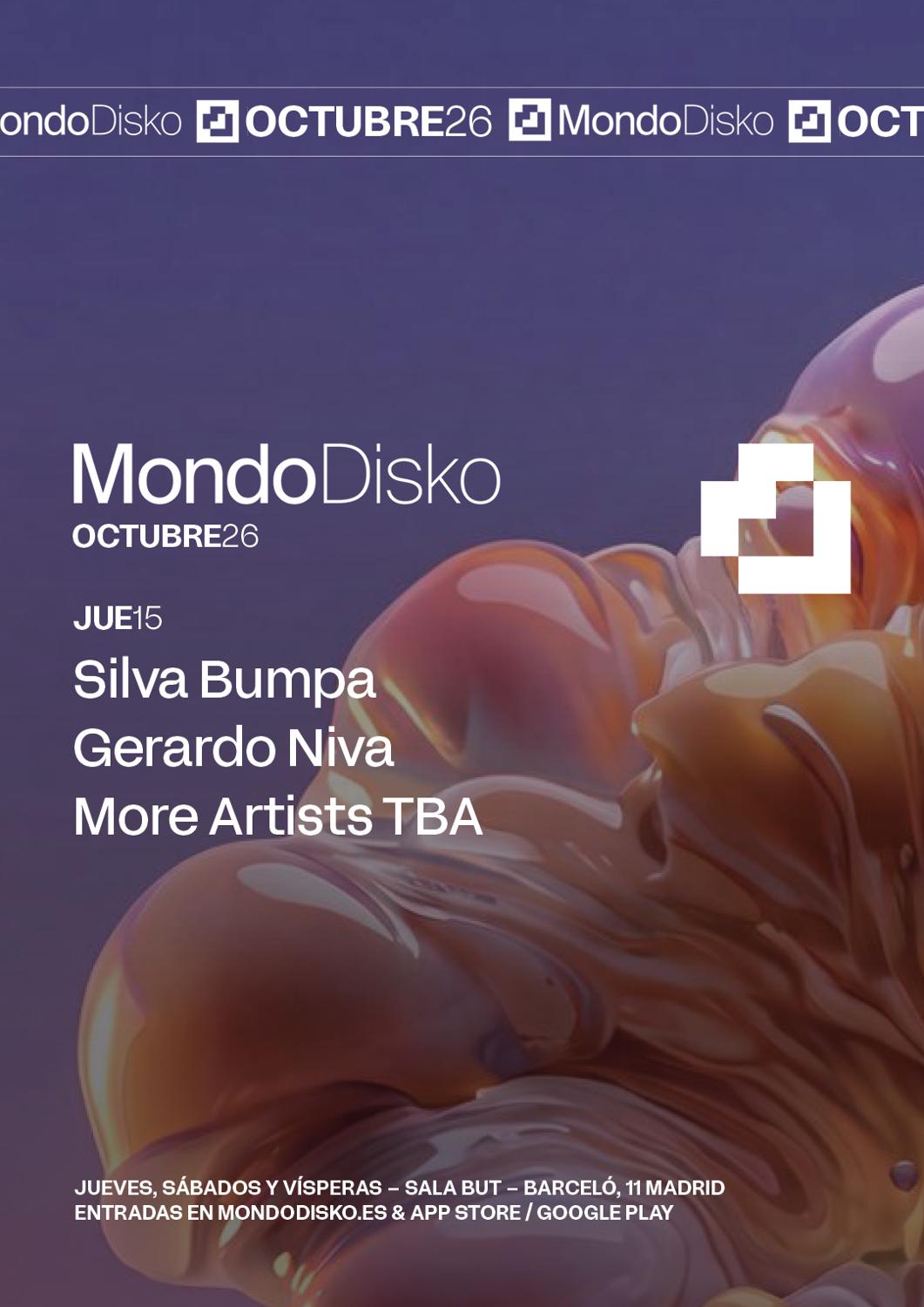 Silva Bumpa / Gerardo Niva / More Artists Tba