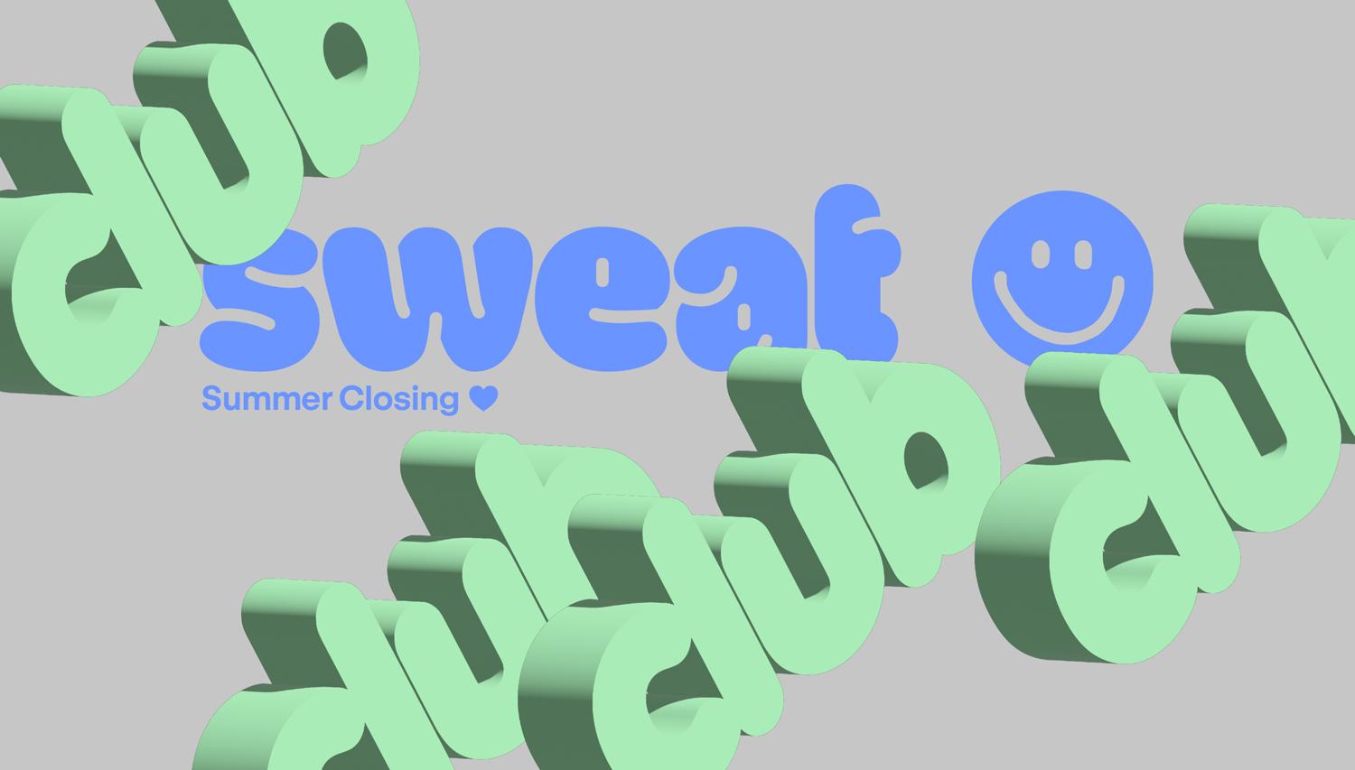 Sweat Summerclosing With Alex Kassian - Sibel - Special Interest - Edwin - Ferial - Miro