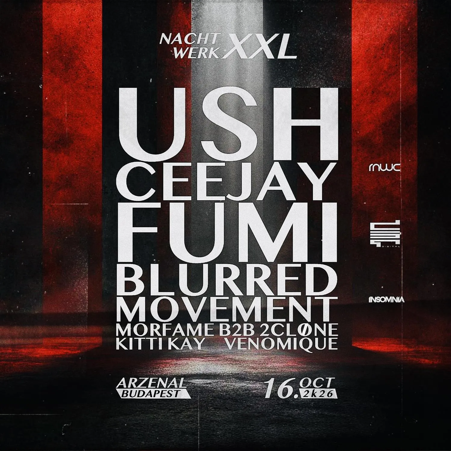 Nachtwerk Xxl Pres: Ush I Fumi I Ceejay I Blurredmovement