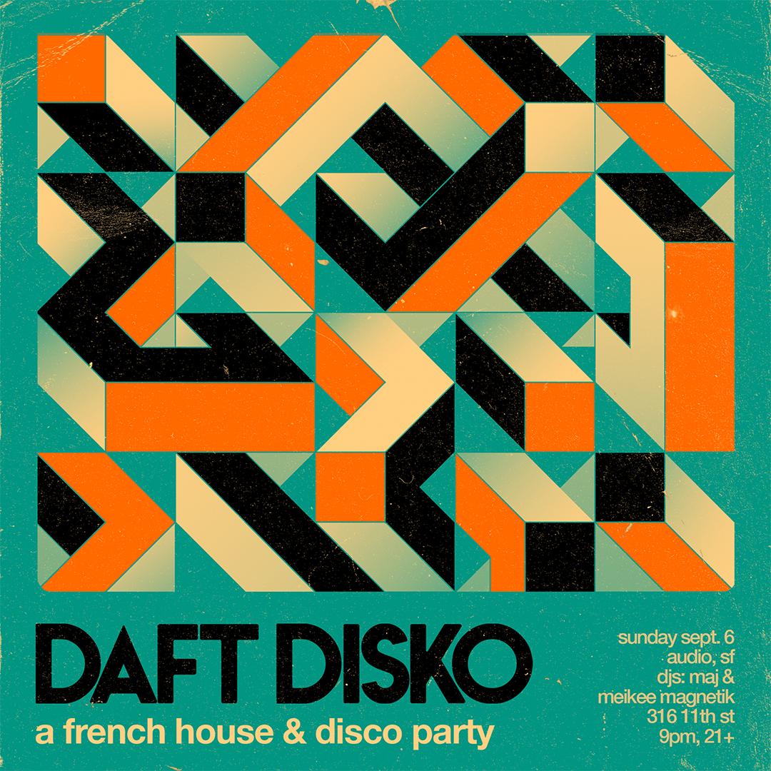 Daft Disko: San Francisco