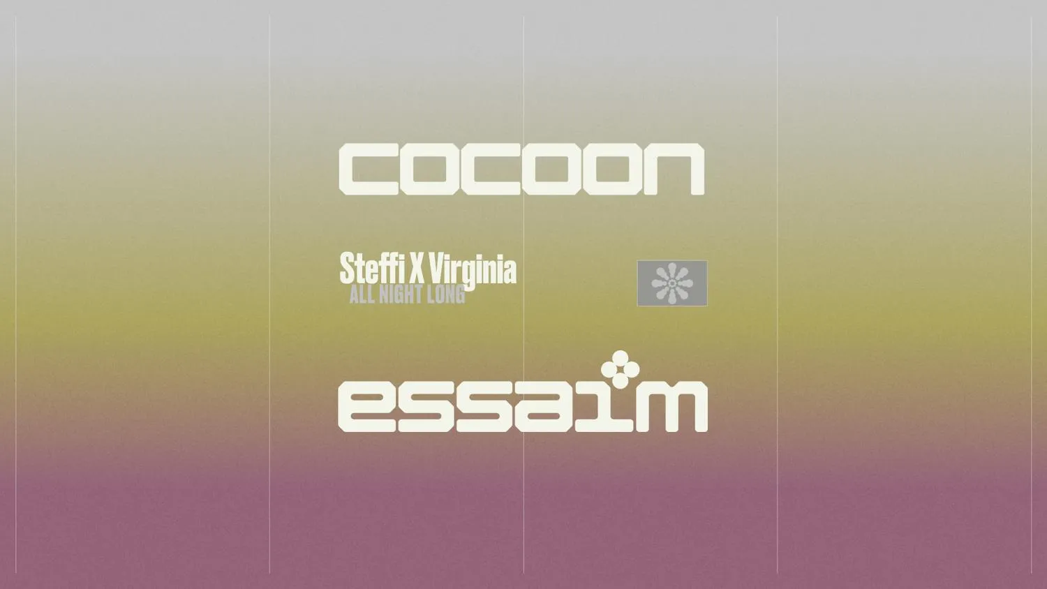 cocoon - Steffi x Virginia - all night long