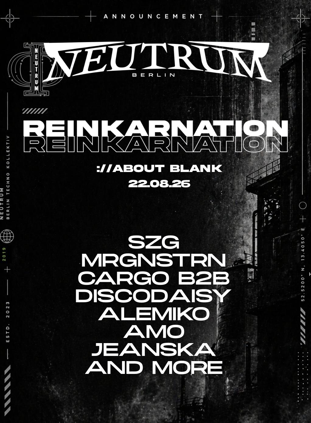 Reinkarnation - Szg, Mrgnstrn, Cargo B2B Discodaisy, Alemiko, Amo