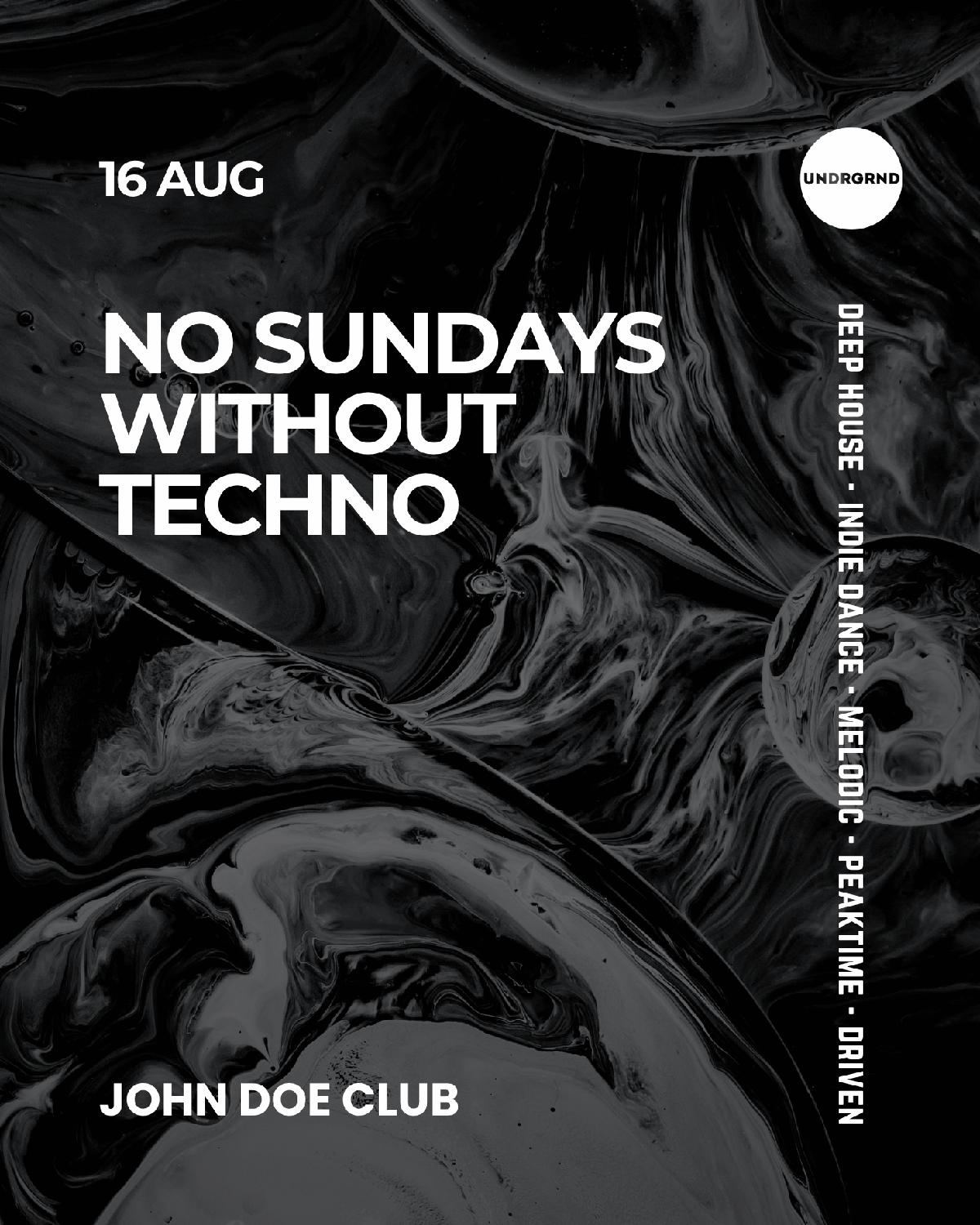 No Sundays Without Techno