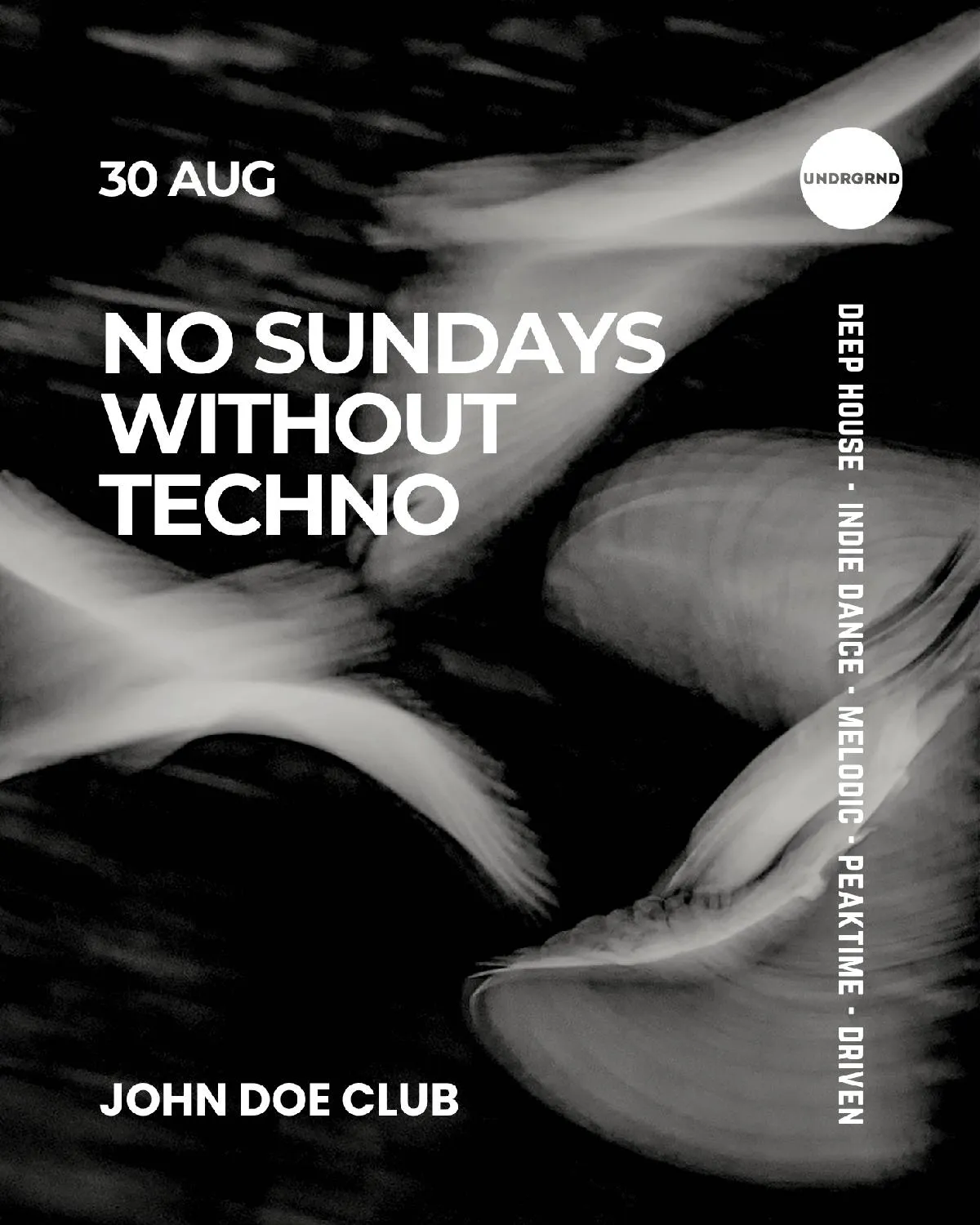 No Sundays Without Techno
