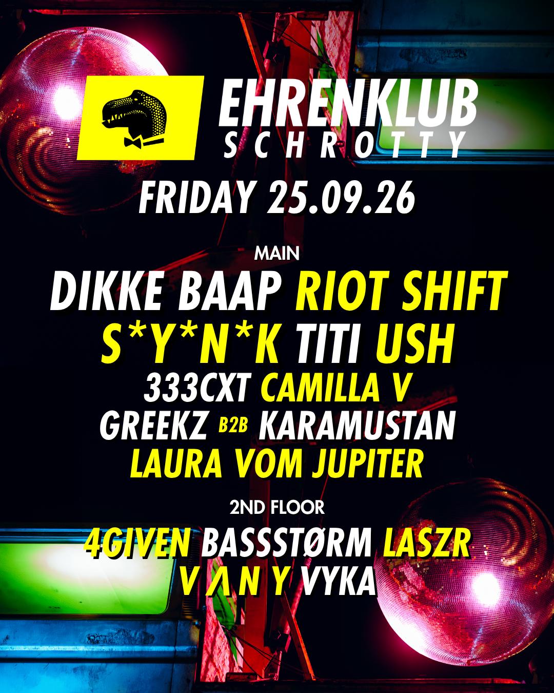 Ehrenklub Im Schrotty #14 Mit Ush, Riot Shift, Titi, Dikke Baap, S*Y*N*K Uvm