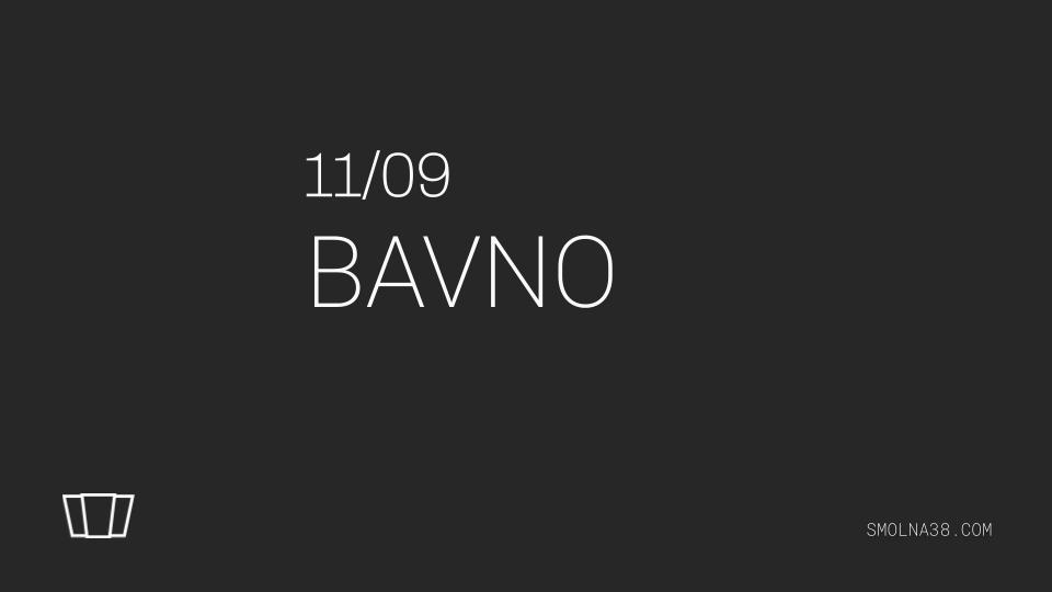 Smolna X Bavno