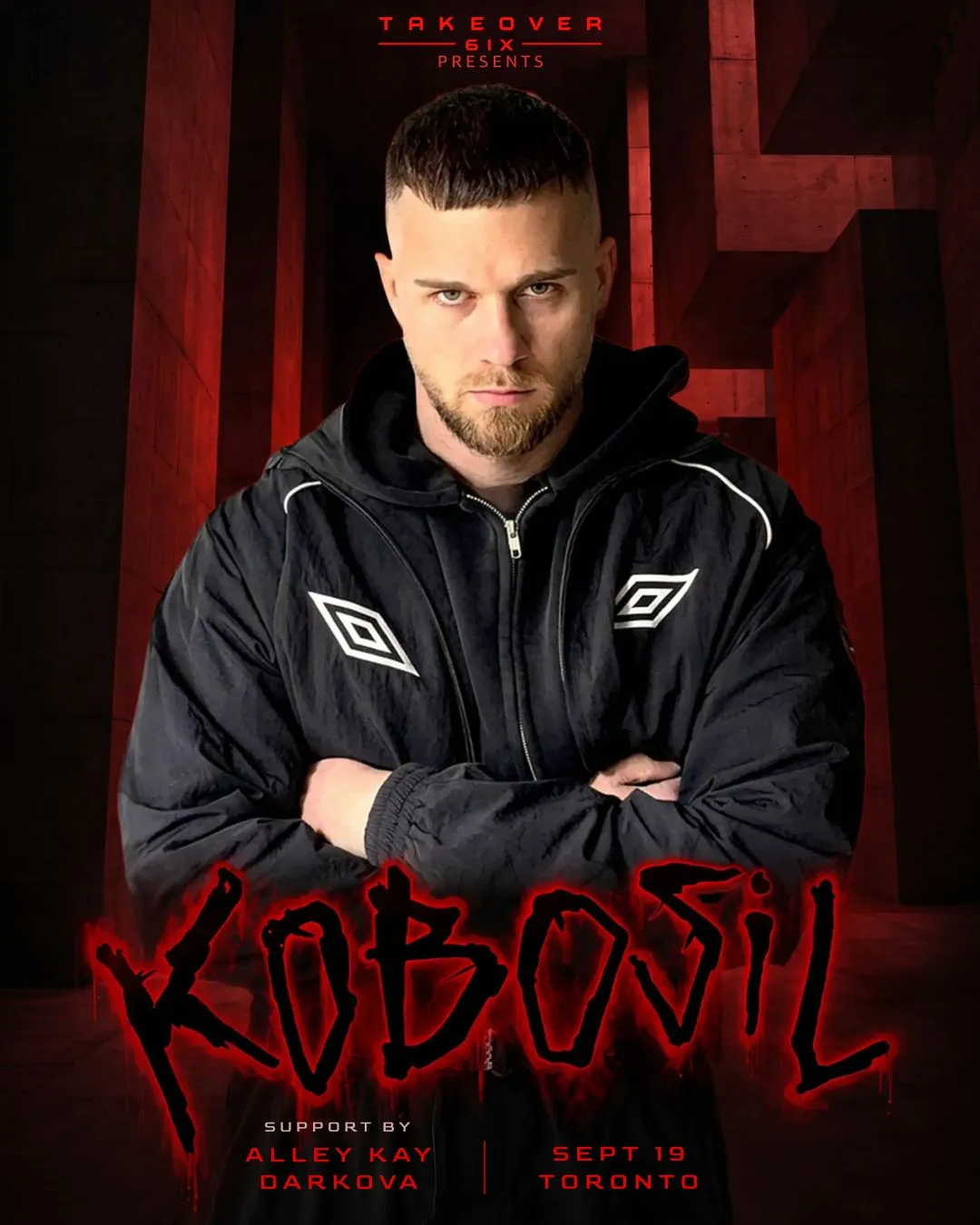 TAKEOVER 6IX presents KOBOSIL