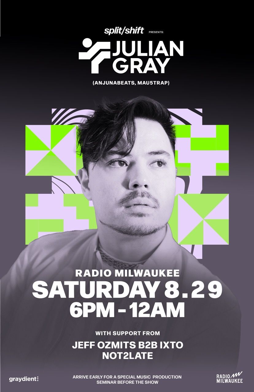 split/shift presents: Julian Gray