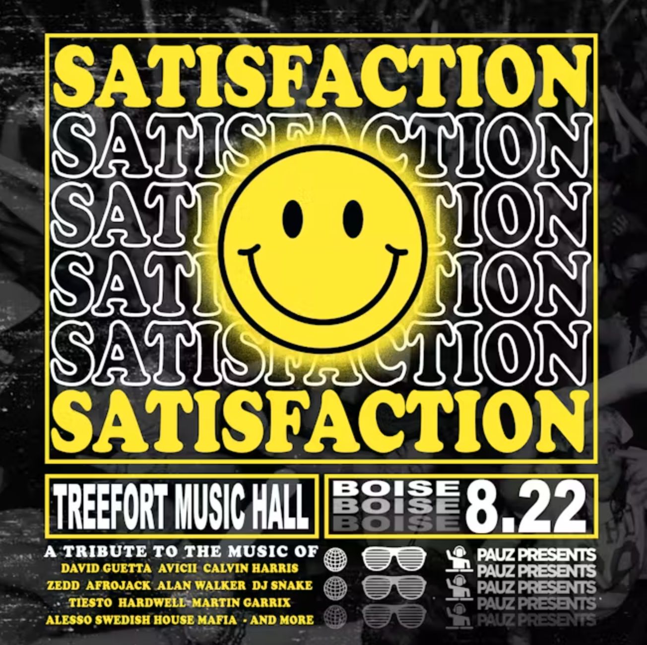 SATISFACTION (2010-2017 EDM bangers All Night Long!)