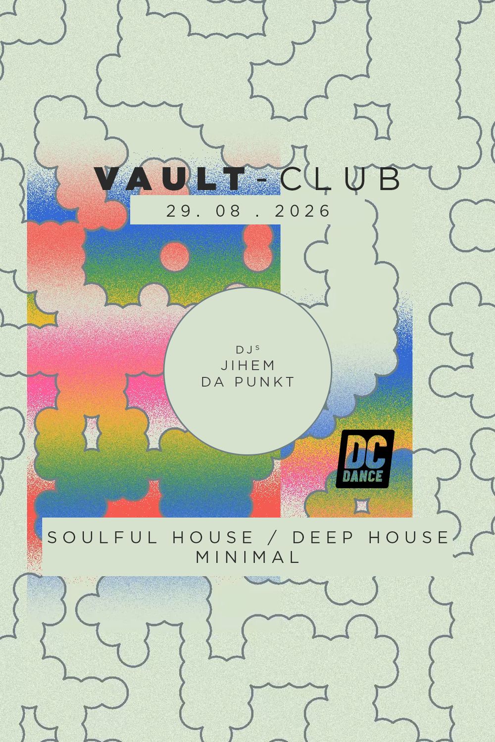 VAULT-Club — SOULFUL HOUSE / DEEP HOUSE / MINIMAL — with DC DANCE CREW