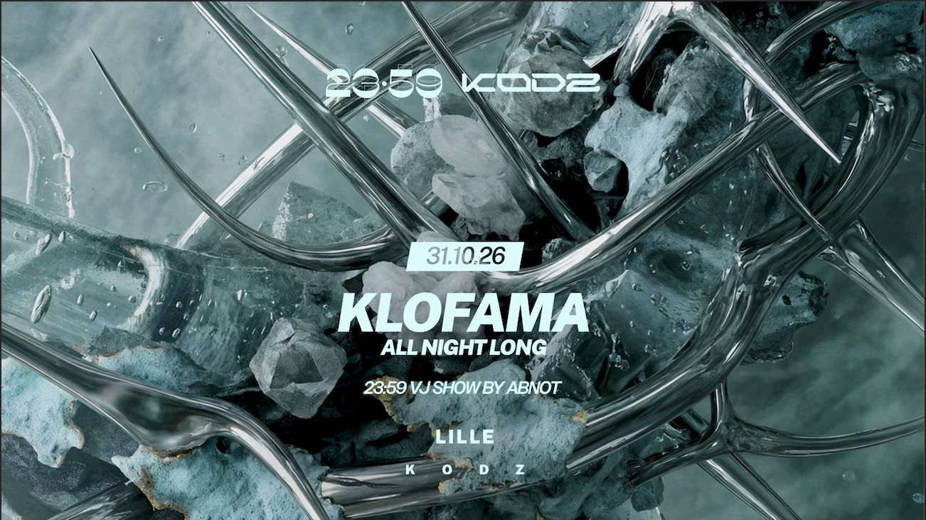 23:59 – KLOFAMA - All Night Long