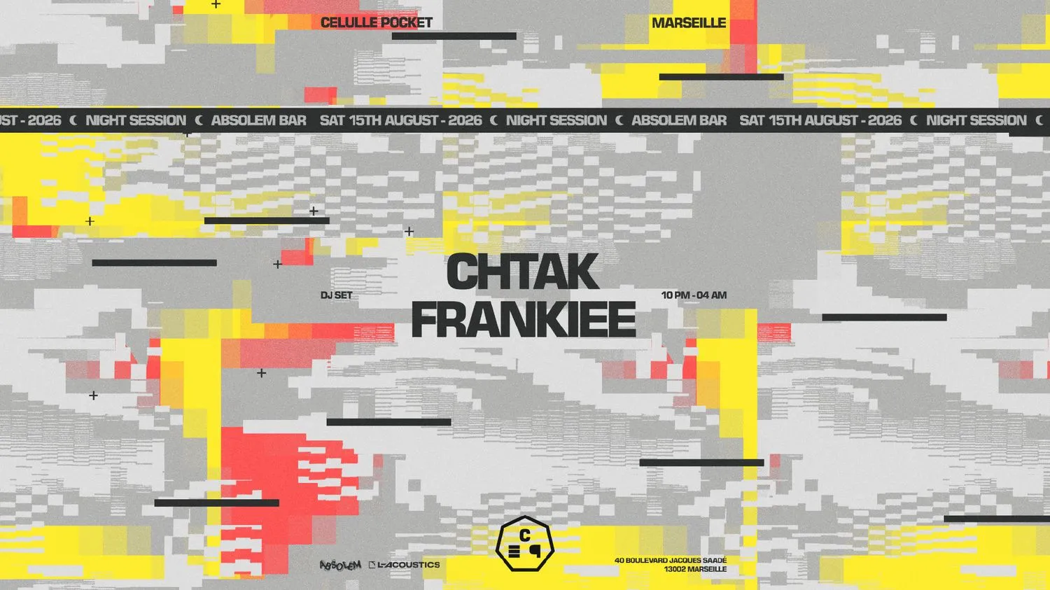 CELLULE POCKET Marseille – Chtak & FRANKIEE