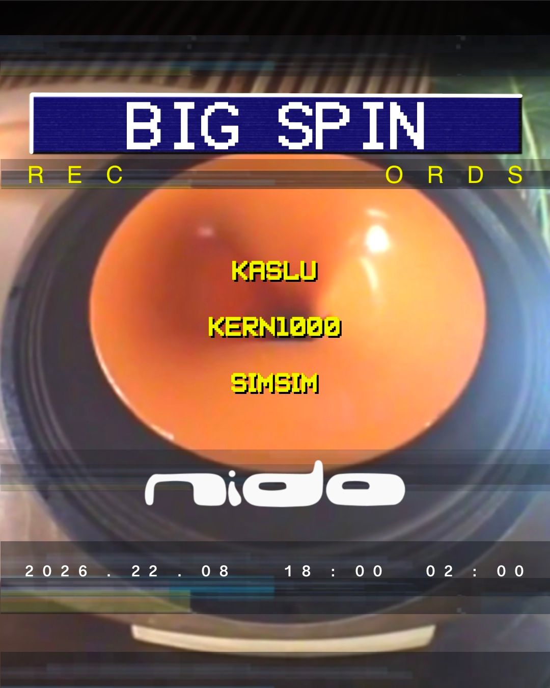 BIG SPIN RECORDS presents SIMSIM at NIDO