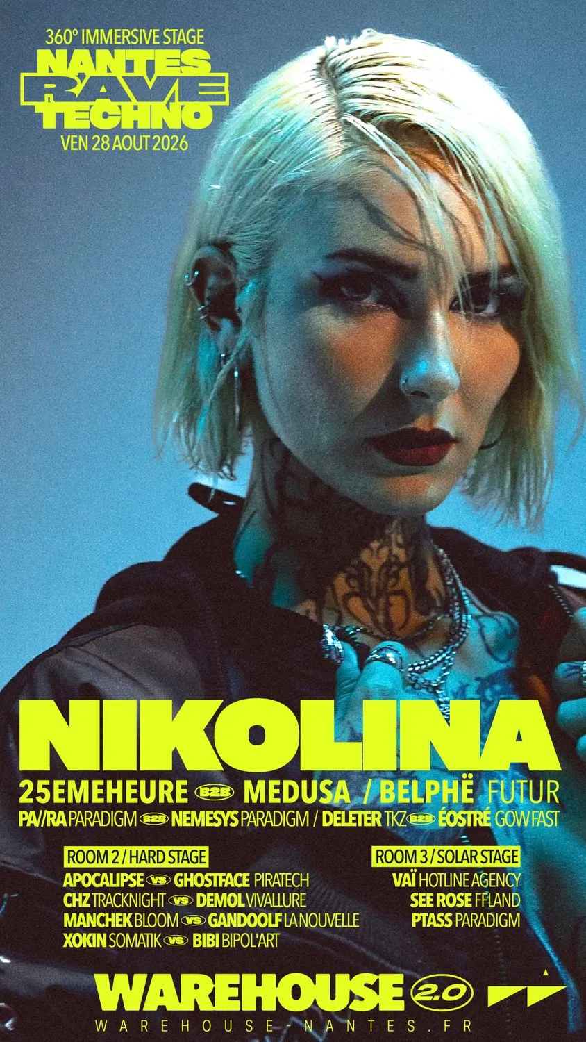 Nantes Rave Techno XXL with Nikolina, 25EMEHEURE, Medusa
