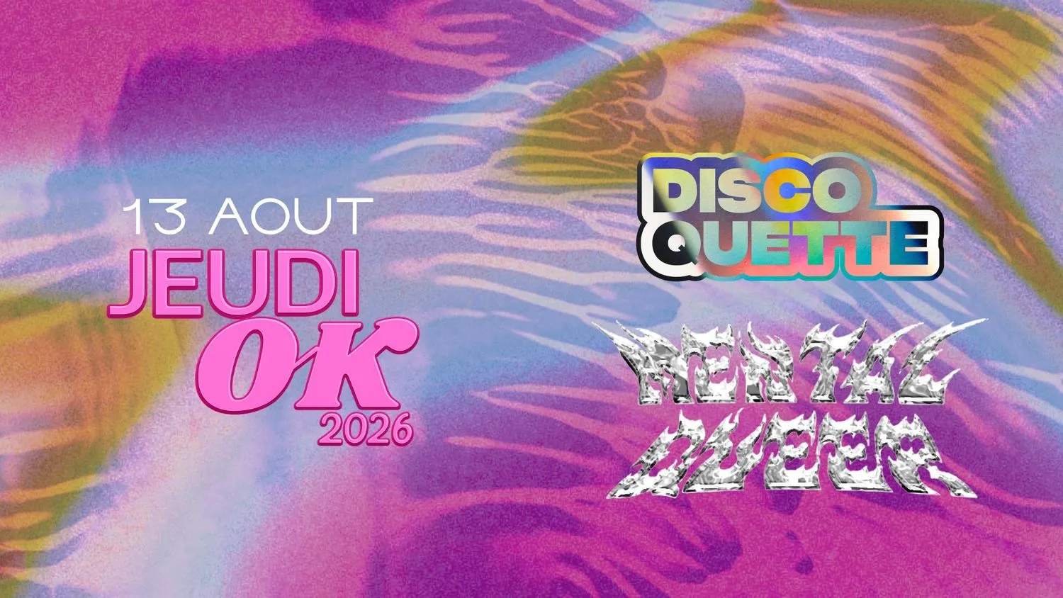 Jeudi OK: Discoquette + Mental Queer