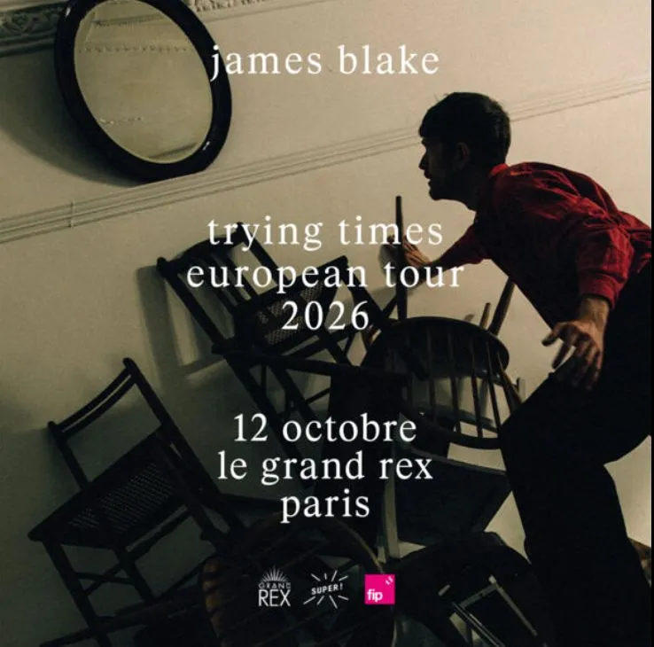 James Blake - Trying Times European Tour