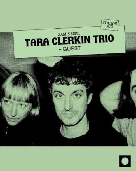 Tara Clerkin Trio (live) + TBC