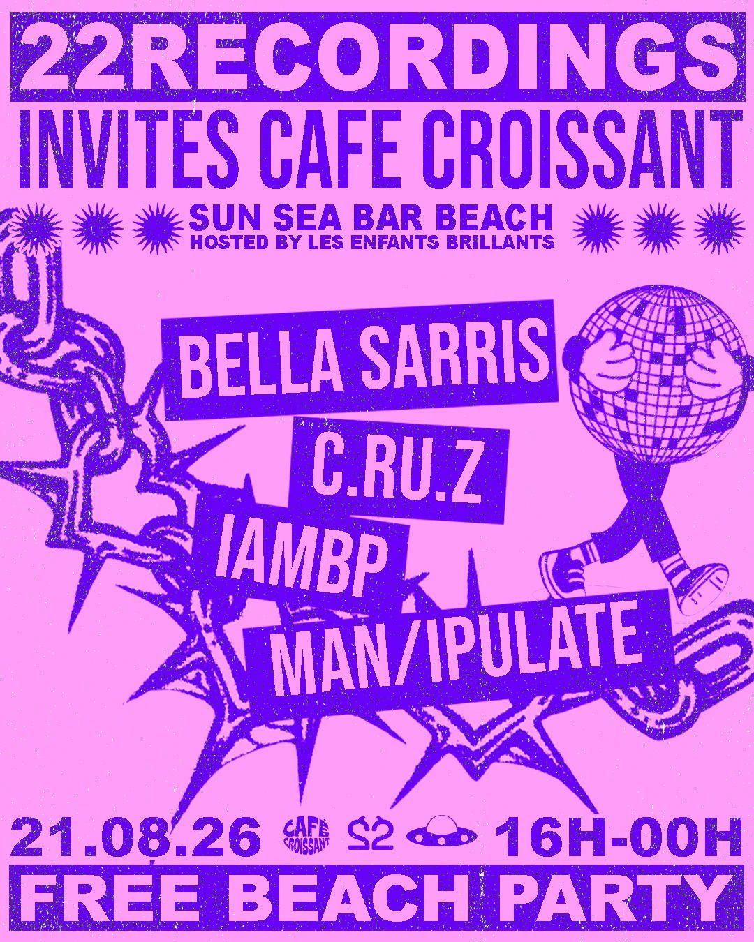 22Recordings x Café Croissant FREE OPEN AIR BEACH PARTY