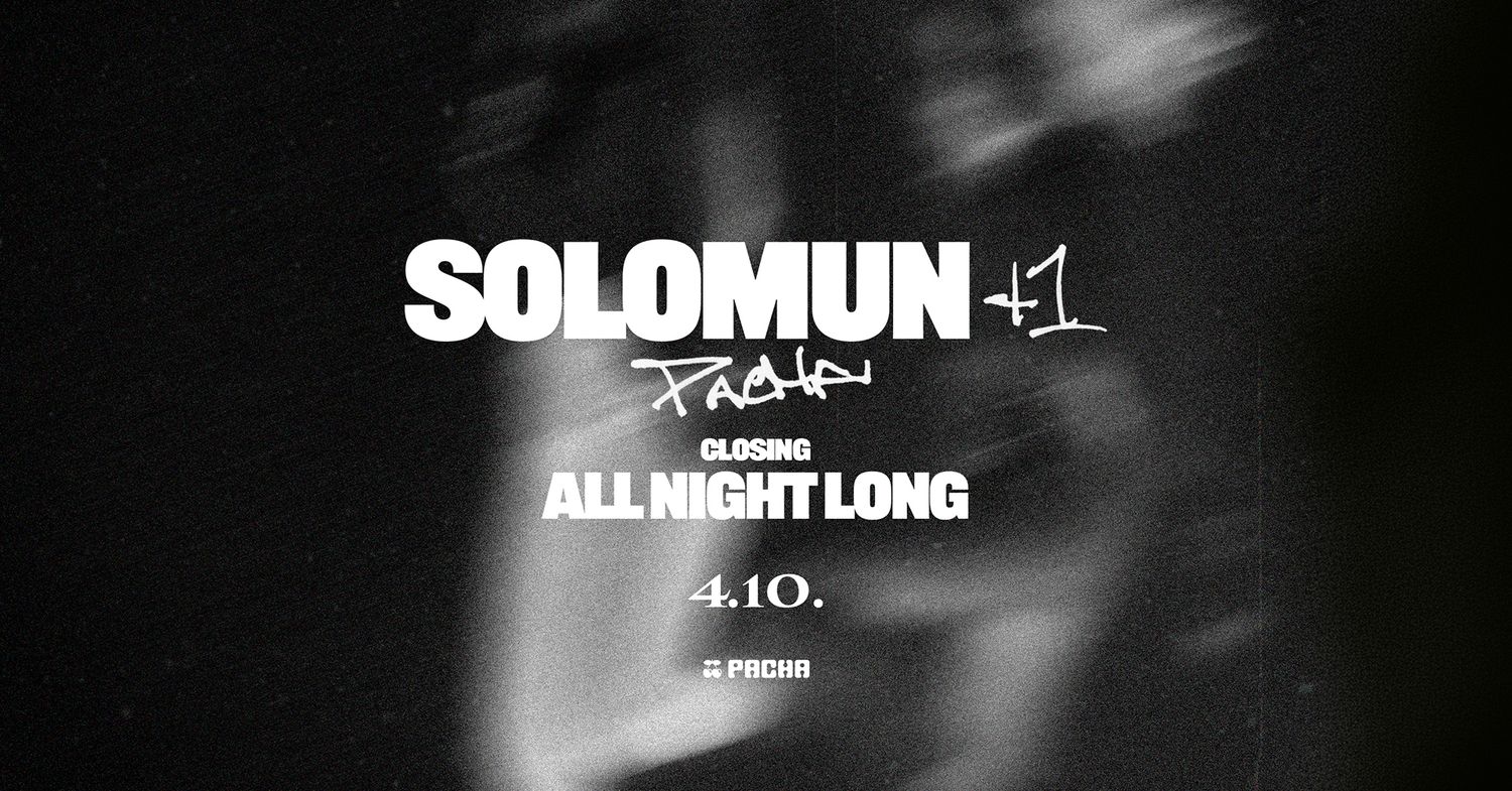 Solomun+1 - CLOSING PARTY
