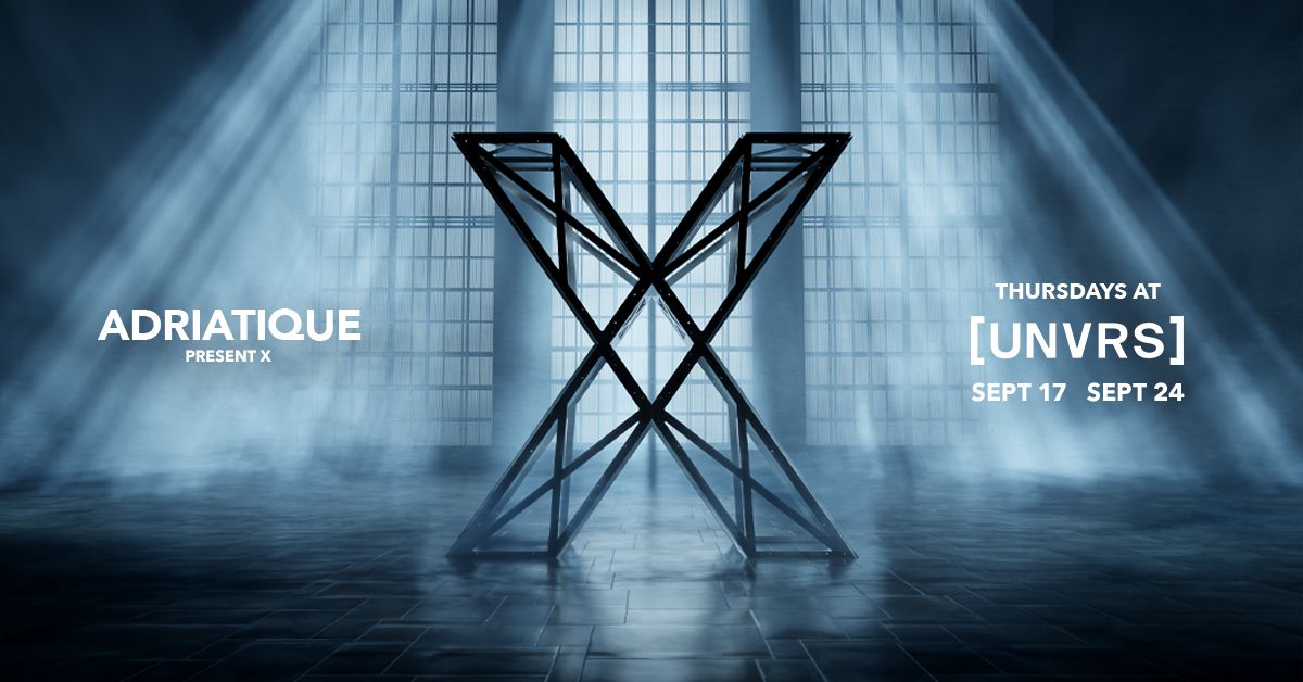 Adriatique presents X